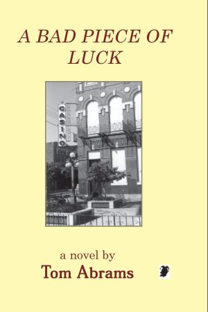 a bad piece of luck
