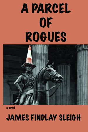 a parcel of rogues